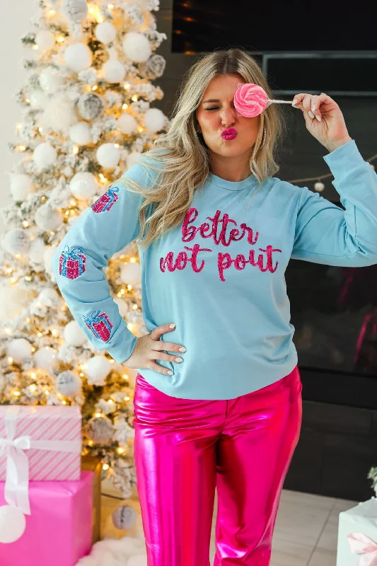 Your Shopping Wish, Our Discount Command!Better Not Pout Sequins Blue Sweatshirt